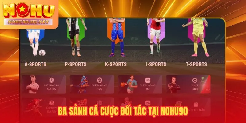 Thể thao Nohu90 quy tụ phục vụ mọi phong cách cược