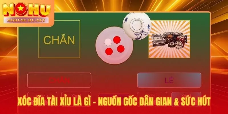 Xóc đĩa tài xỉu trò chơi dân gian thuần Việt trên sảnh Live Dealer